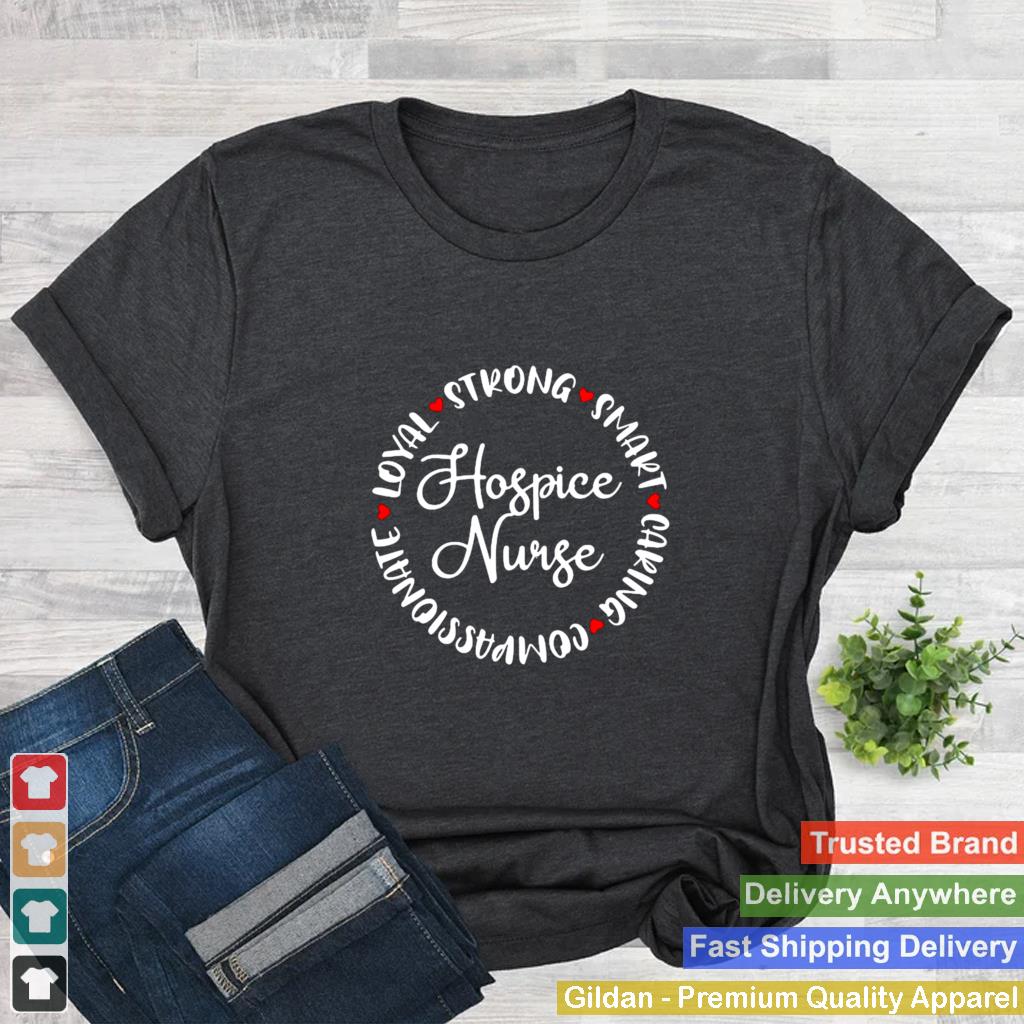 Hospice Nurse Gifts Nurses Nursing Graduation Medical Love T shirt