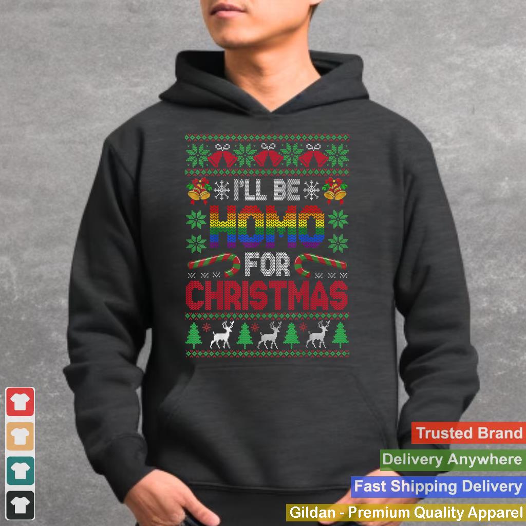 I'll Be Homo For Christmas Gay Pride Knit Sweater Graphic