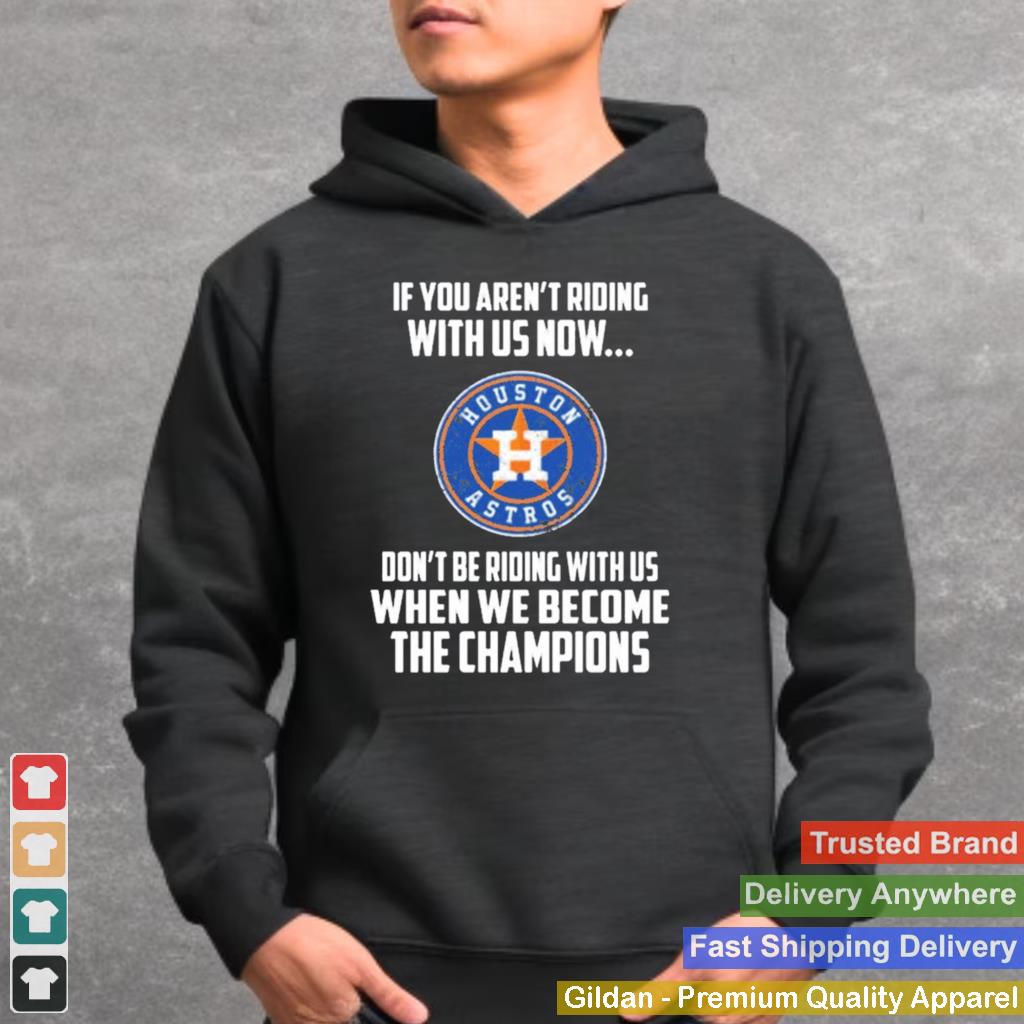 2020 MLB Houston Astros Baseball We Become The Champions shirt