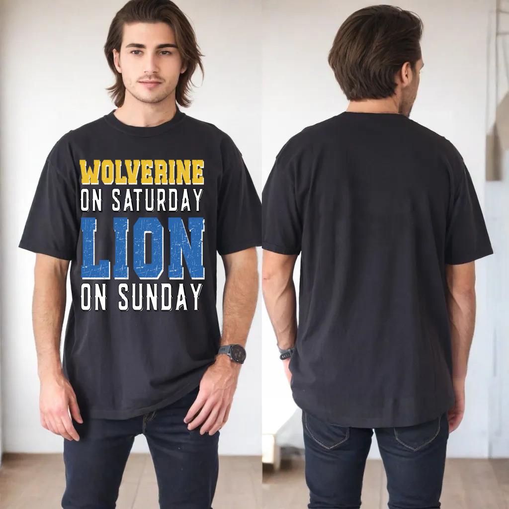 Wolverine On Saturday Lion On Sunday Funny Design