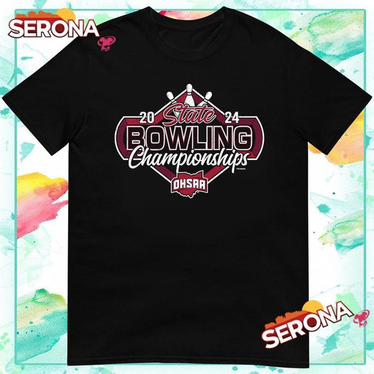 2024 ohsaa bowling state championships shirt