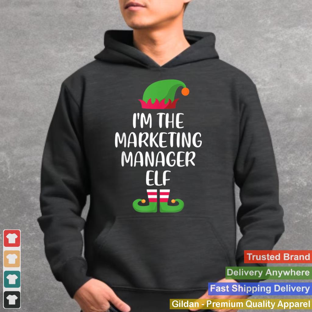 Im The Marketing Manager Elf Christmas Family Matching T Shirt