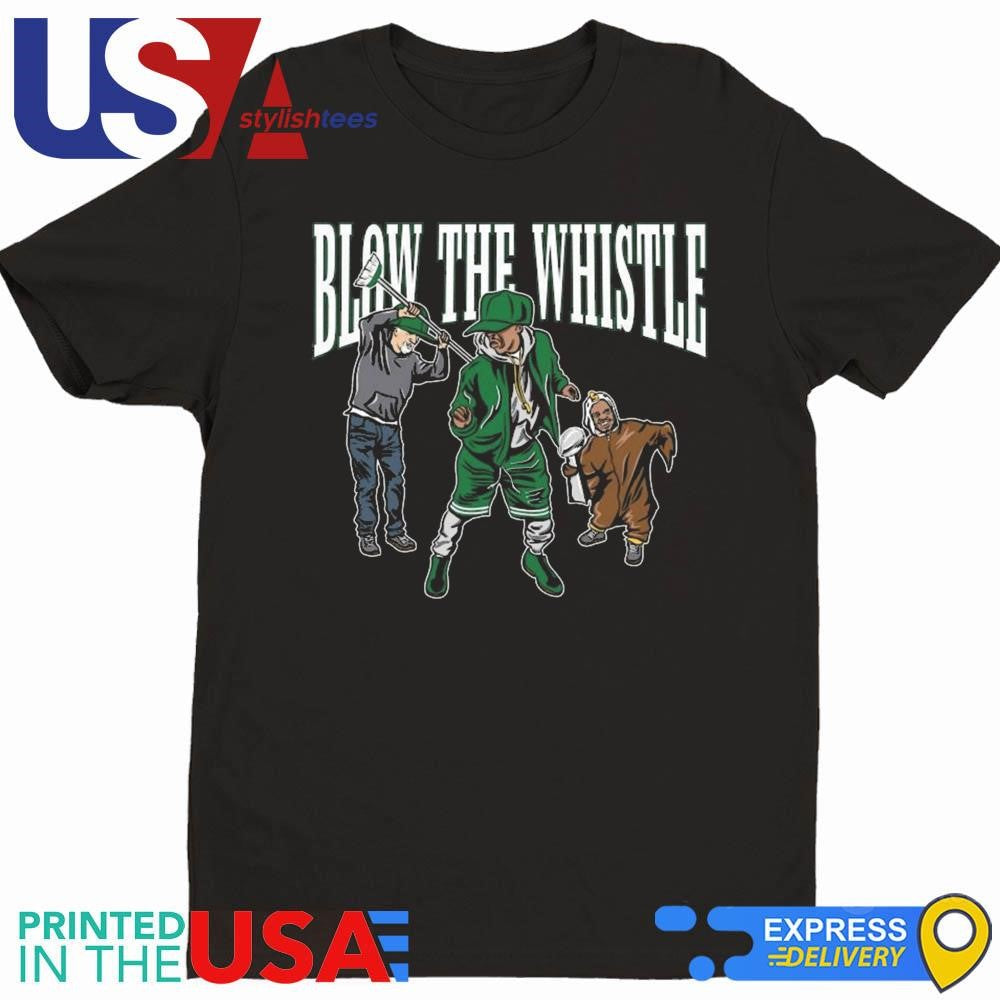 Philly Blow The Whistle Shirt