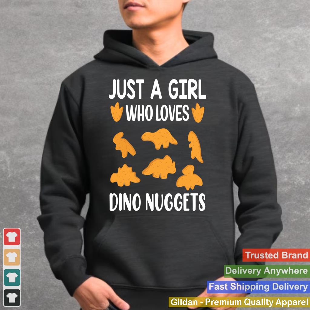 Just a Girl Who Loves Dino Nuggets Merch Chicken Nuggets