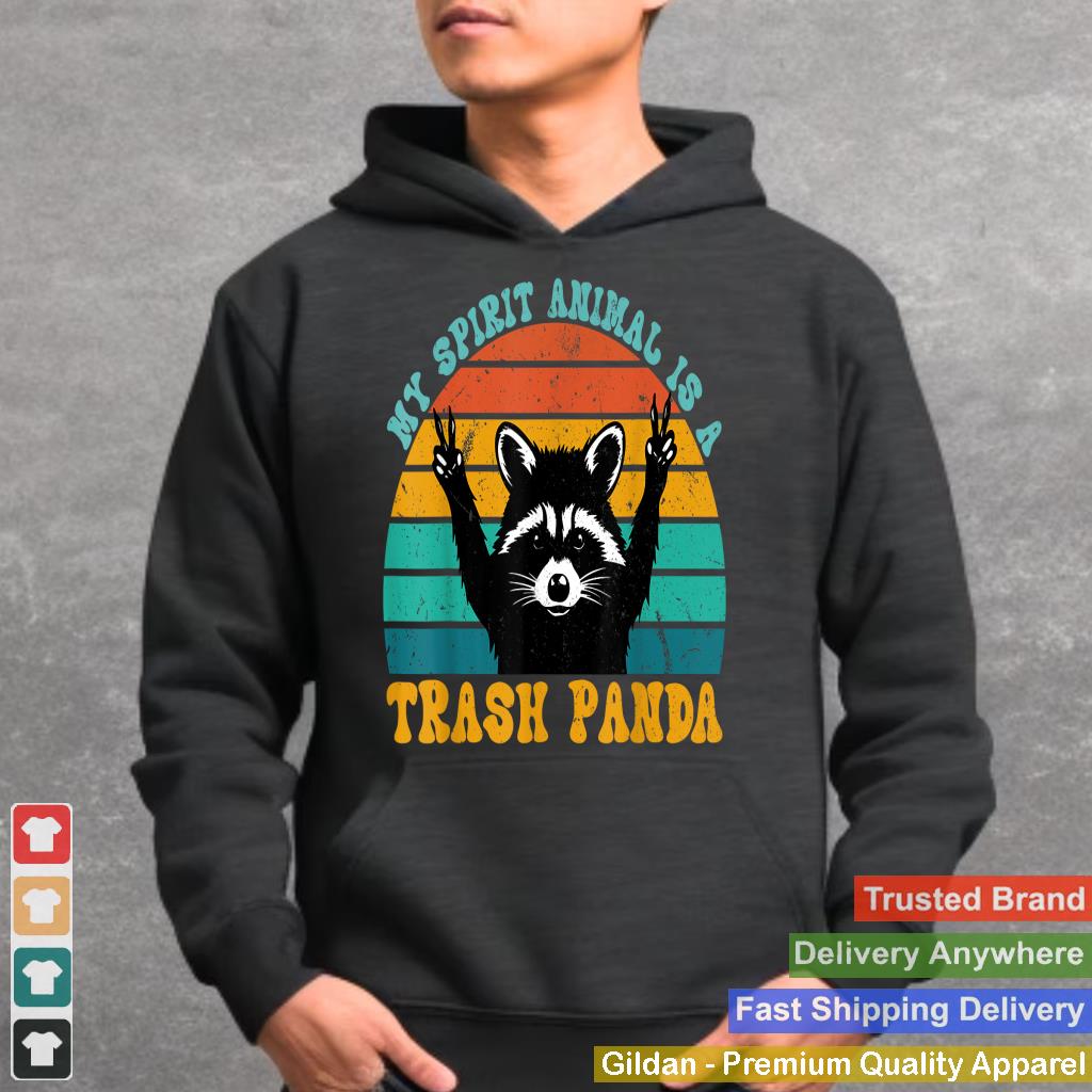 My Spirit Animal Is A Trash Panda Funny Raccoon Gift