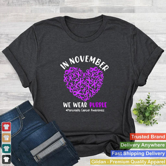 In November We Wear Purple Heart Pancreatic Cancer Awareness T Shirt