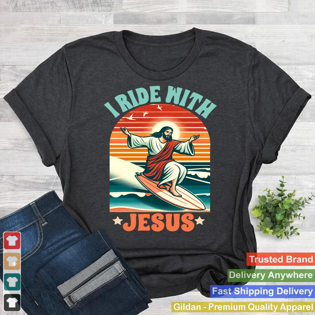 Jesus Surfing Lover Surfer Beach Vacay I Ride With Jesus