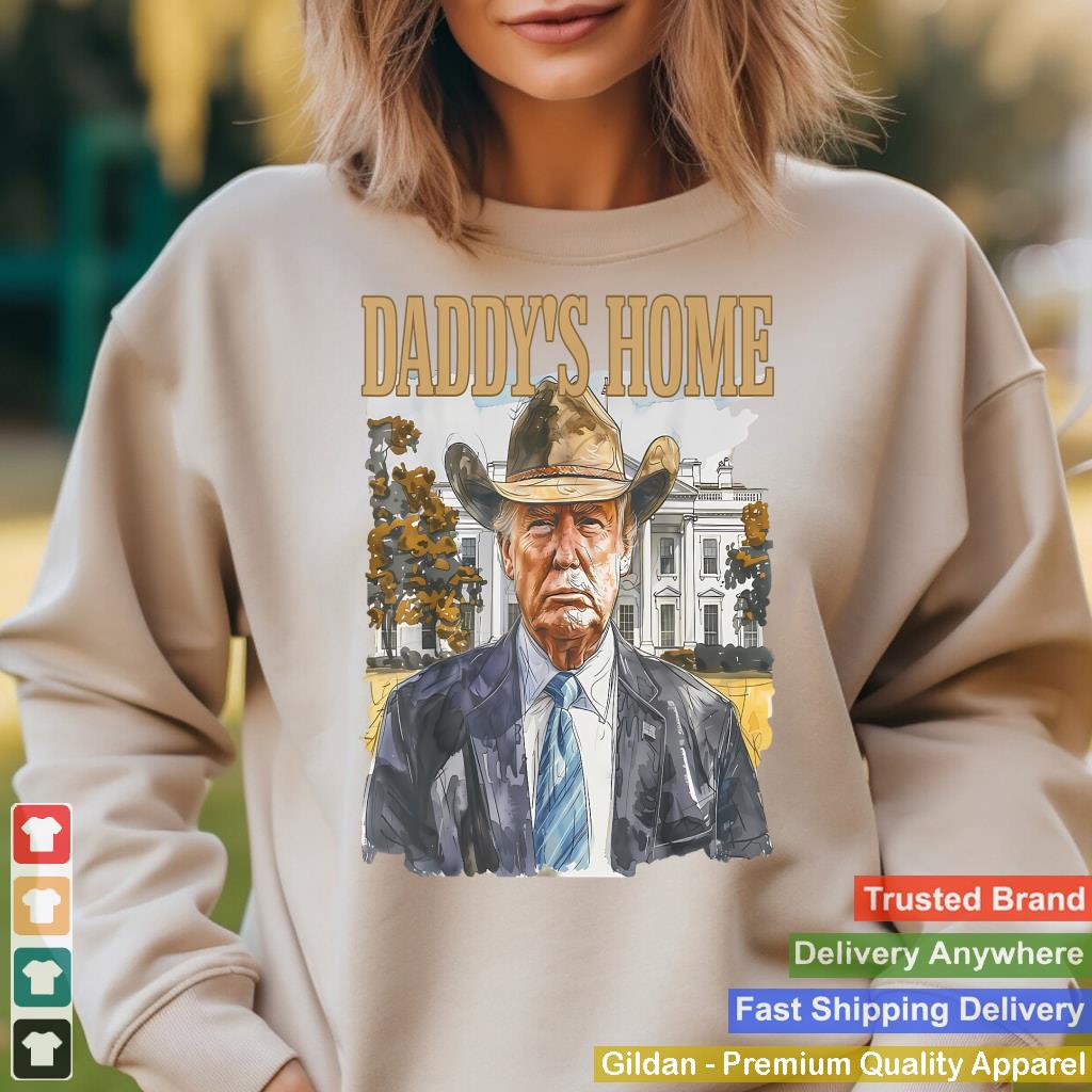 Trump Cowboy Western Daddy's Home MAGA Take America Back