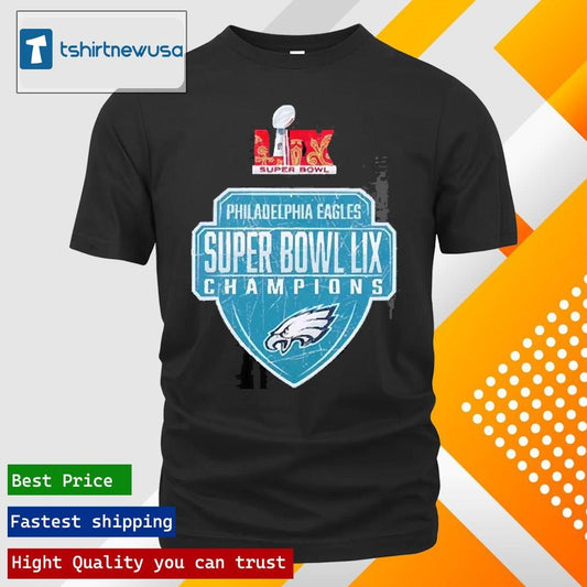 Original Team Philadelphia Eagles Super Bowl Lix Champions Logo 2025 T-Shirt