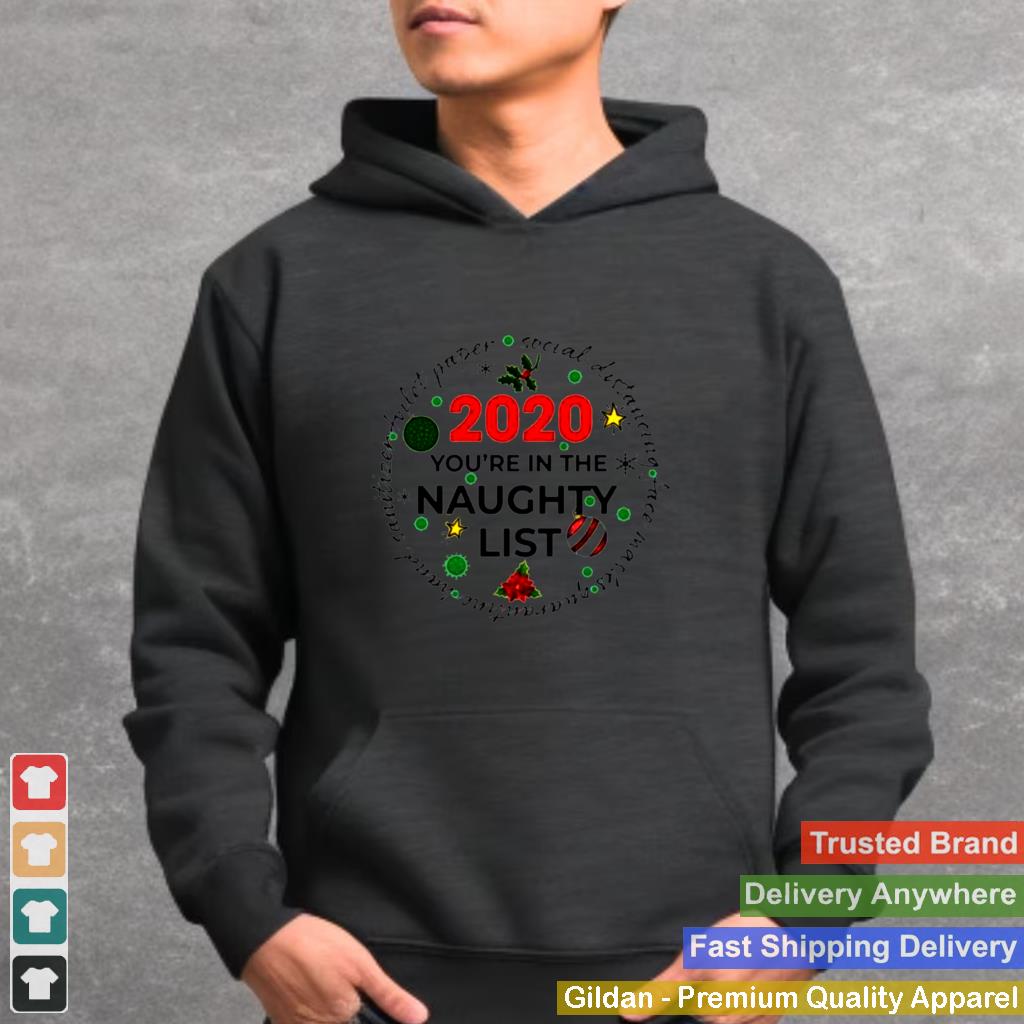 2020 youre on the naughty list christmas shirt