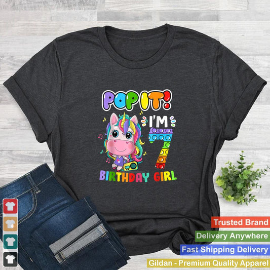 Im 7 Years Old 7th Birthday Unicorn Girls Pop It Fidget T Shirt