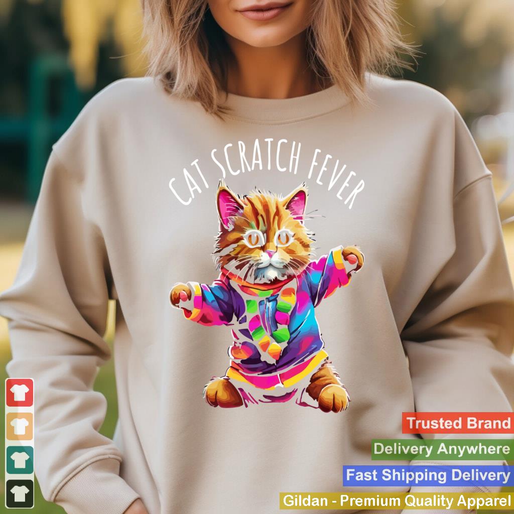 Cat Scratch Fever Funny Cute Colorful Dancing Cat Design