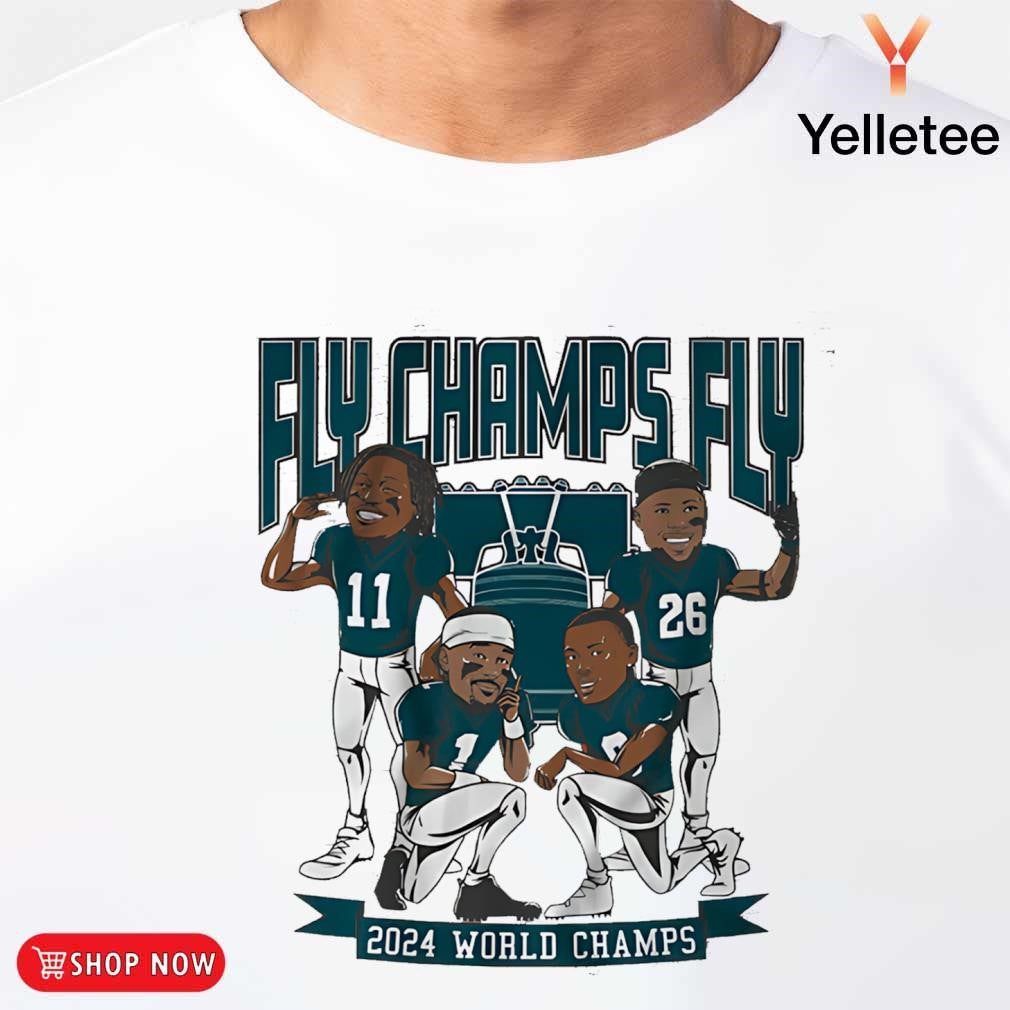 Philadelphia Eagles fly Champs fly starting 4 2024 World Champions shirt