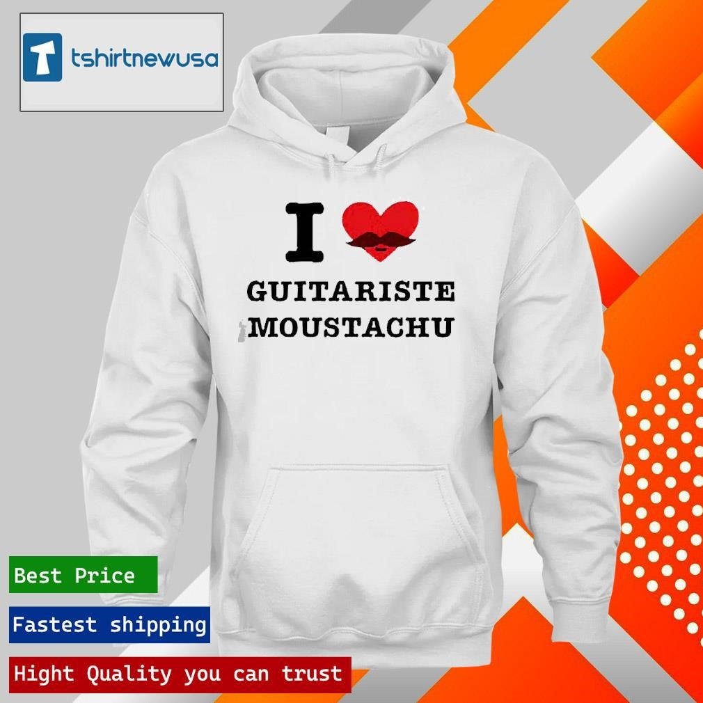 Official Paramore I Love Guitariste Moustachu 2025 Shirt