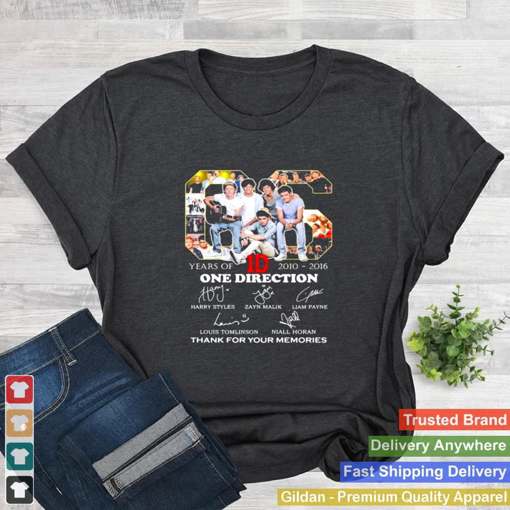 06 Years Of 2010 2016 One Direction Thank You For The Memories shirt