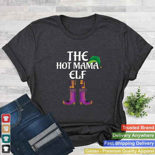 Hot Mama Elf Matching Family Group Christmas Party Funny T Shirt