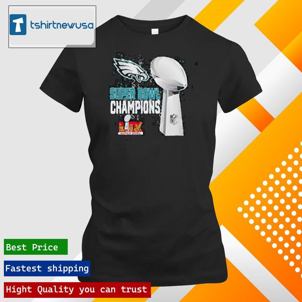 Top Philadelphia Eagles 2025 Super Bowl LIX Champions NFL Trophy Graphic T-Shirt