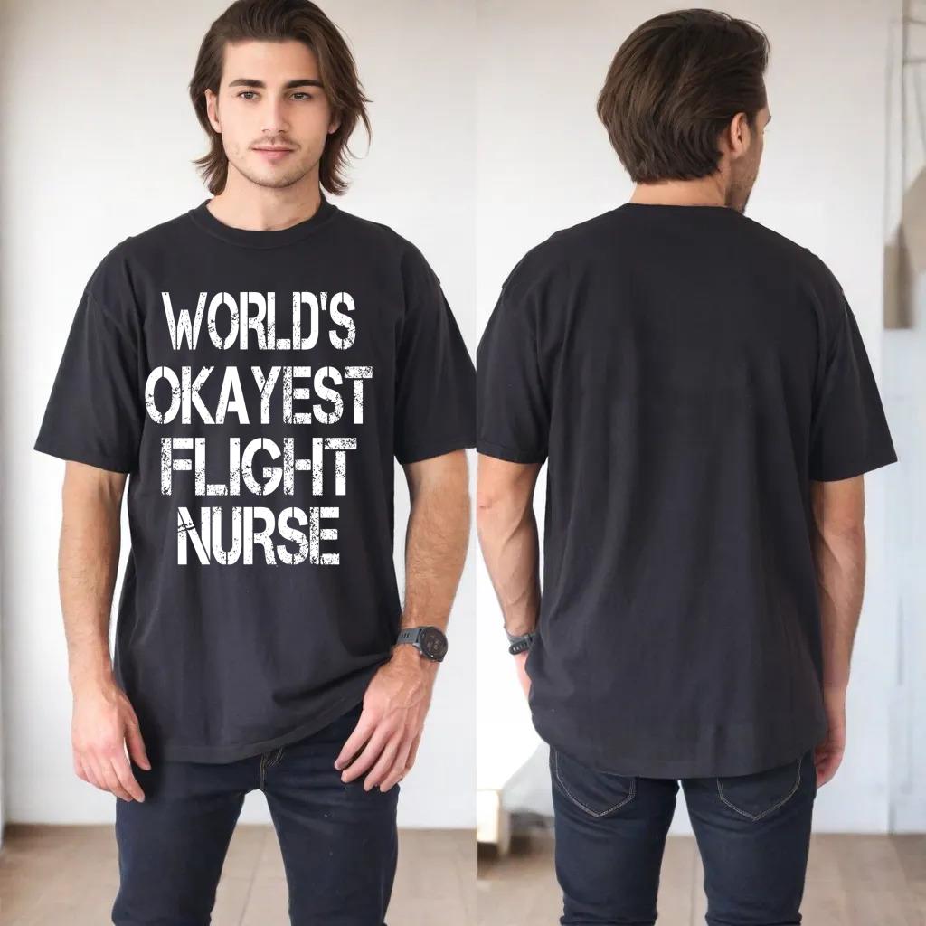 World's Okayest Flight Nurse Funny Sarcastic Aeromedical