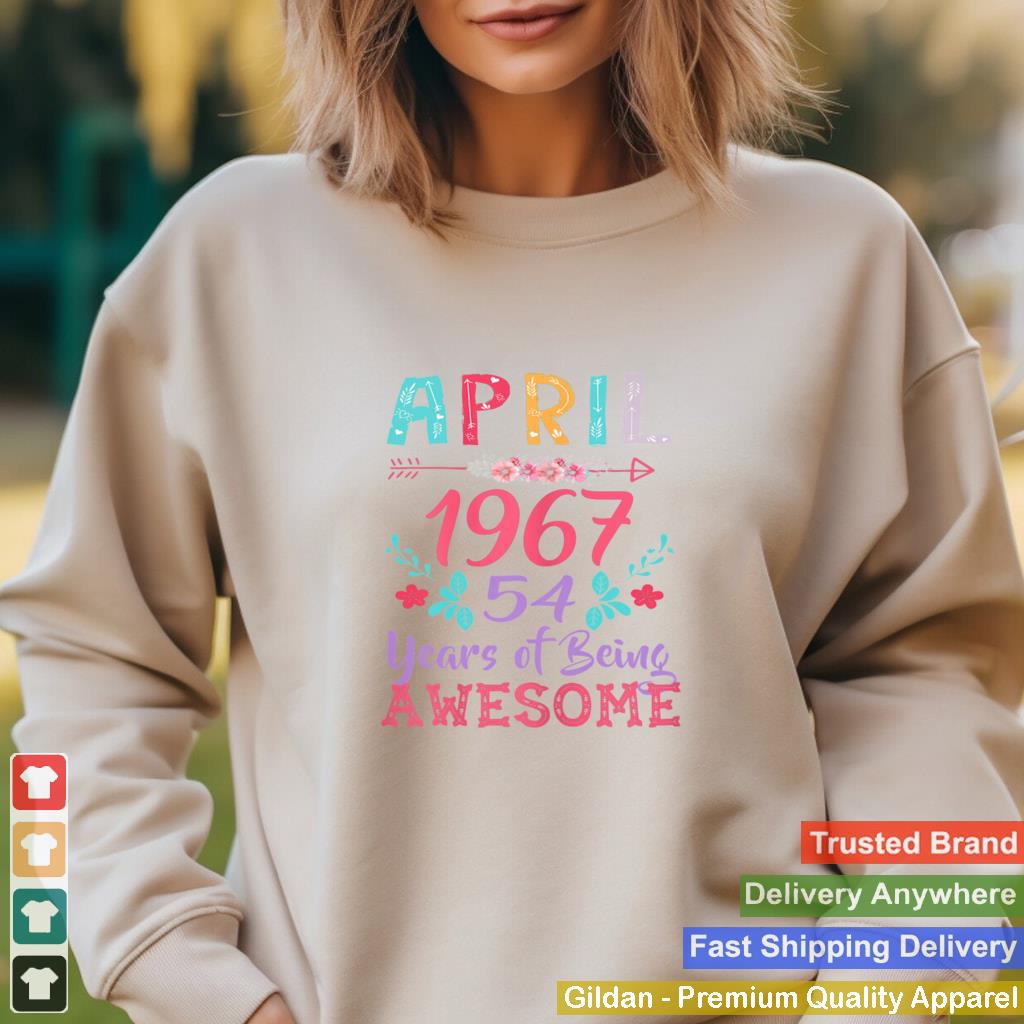 April Girl 1967 54th Birthday 54 Years Old Shirt