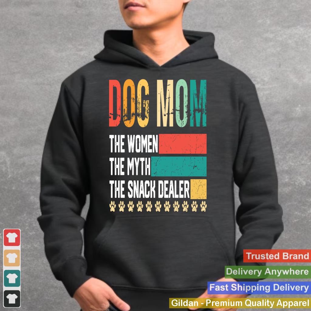 Vintage Dog Mom The Women The Myth Snack Dealer Mother's Day