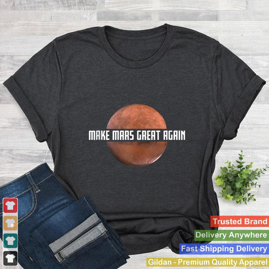 Make Mars Great Again Funny Occupy Mars Trump Tank Top