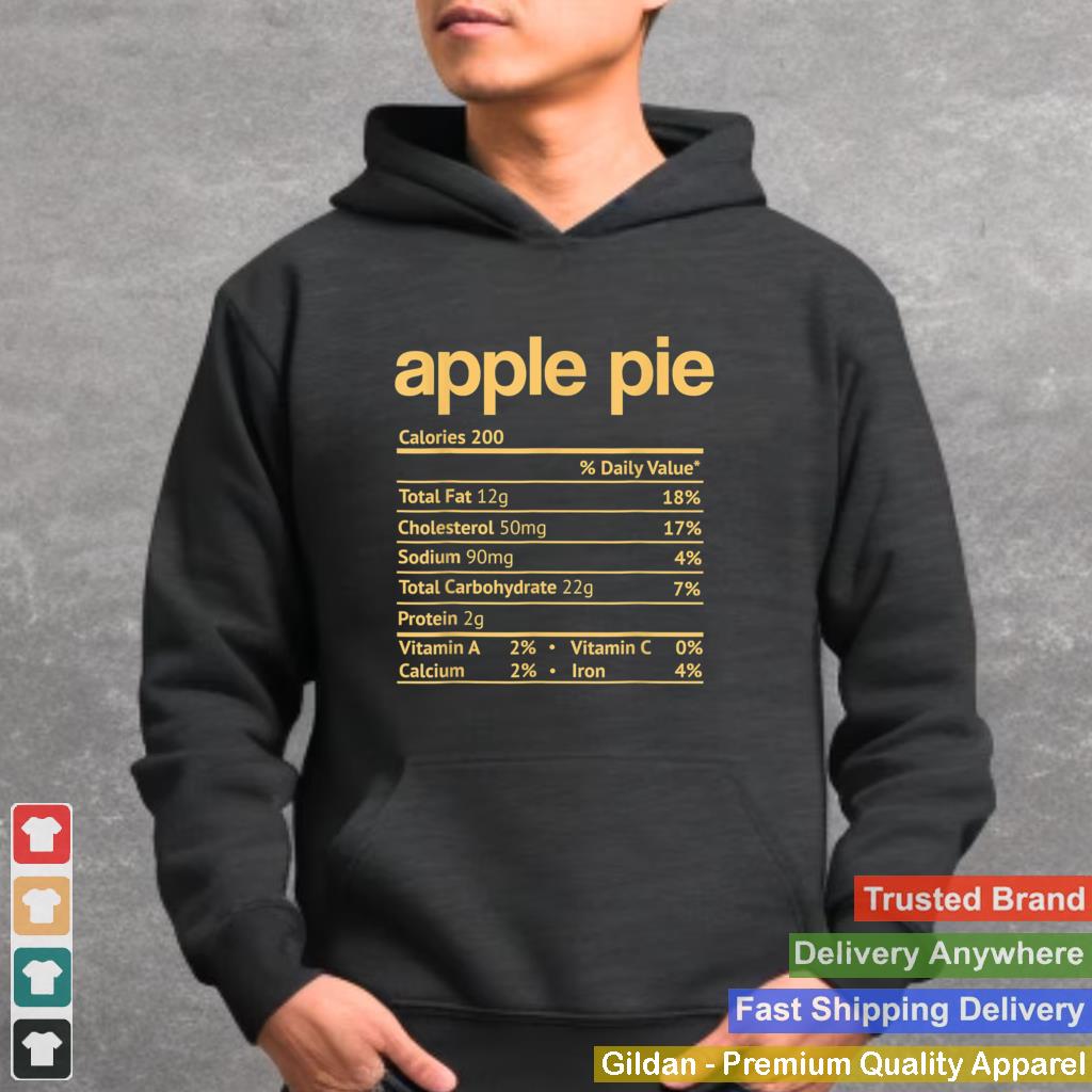 Apple Pie Nutrition Facts Funny Thanksgiving Christmas T Shirt