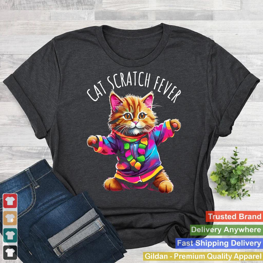 Cat Scratch Fever Funny Cute Colorful Dancing Cat Design