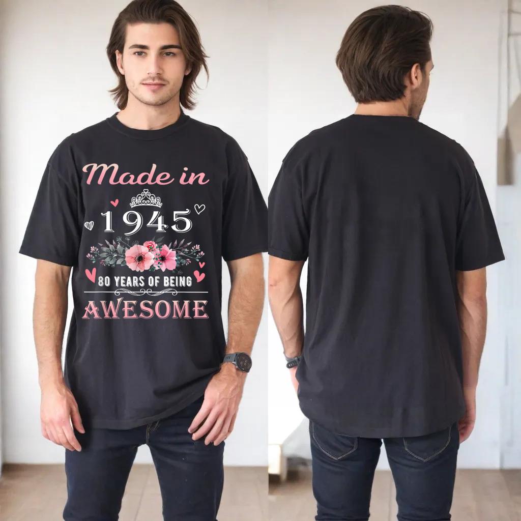 Made In 1945 Floral 80th Birthday 80 Years Of Being Awesome