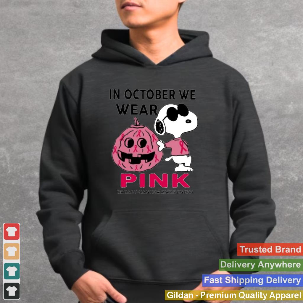 In October We Wear Pink Breast Cancer Awareness Snoopy Shirt