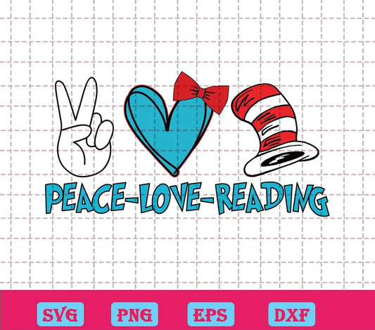 Peace Love Reading Dr Seuss Hat Svg Free