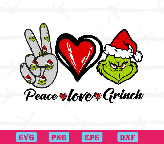 Peace Love Grinch, Svg Files For Crafting And Diy Projects