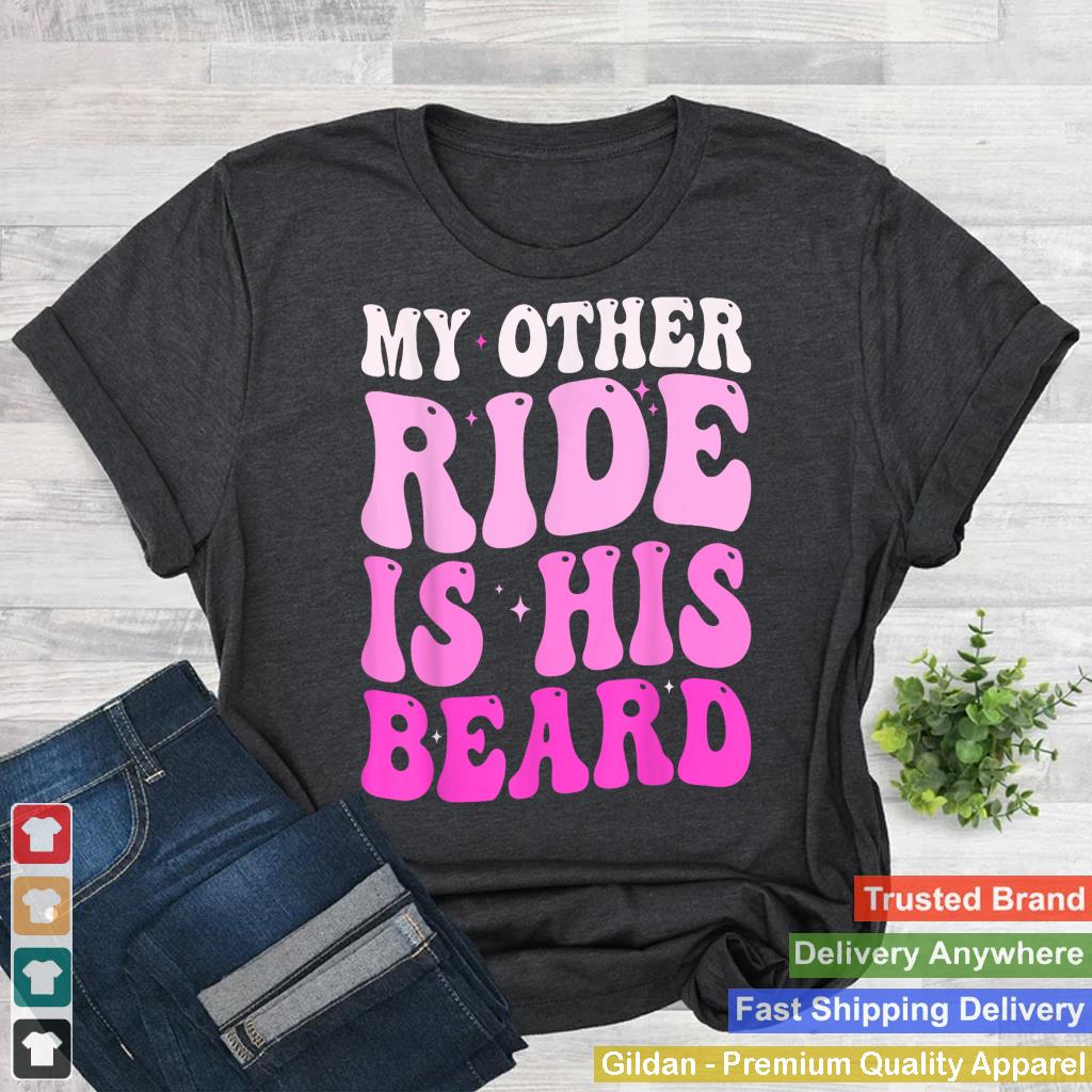 My Other Ride Is His Beard_1