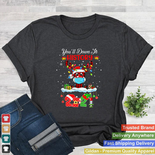 2021 Christmas Youll Go Down In History Reindeer Red Plaid T Shirt