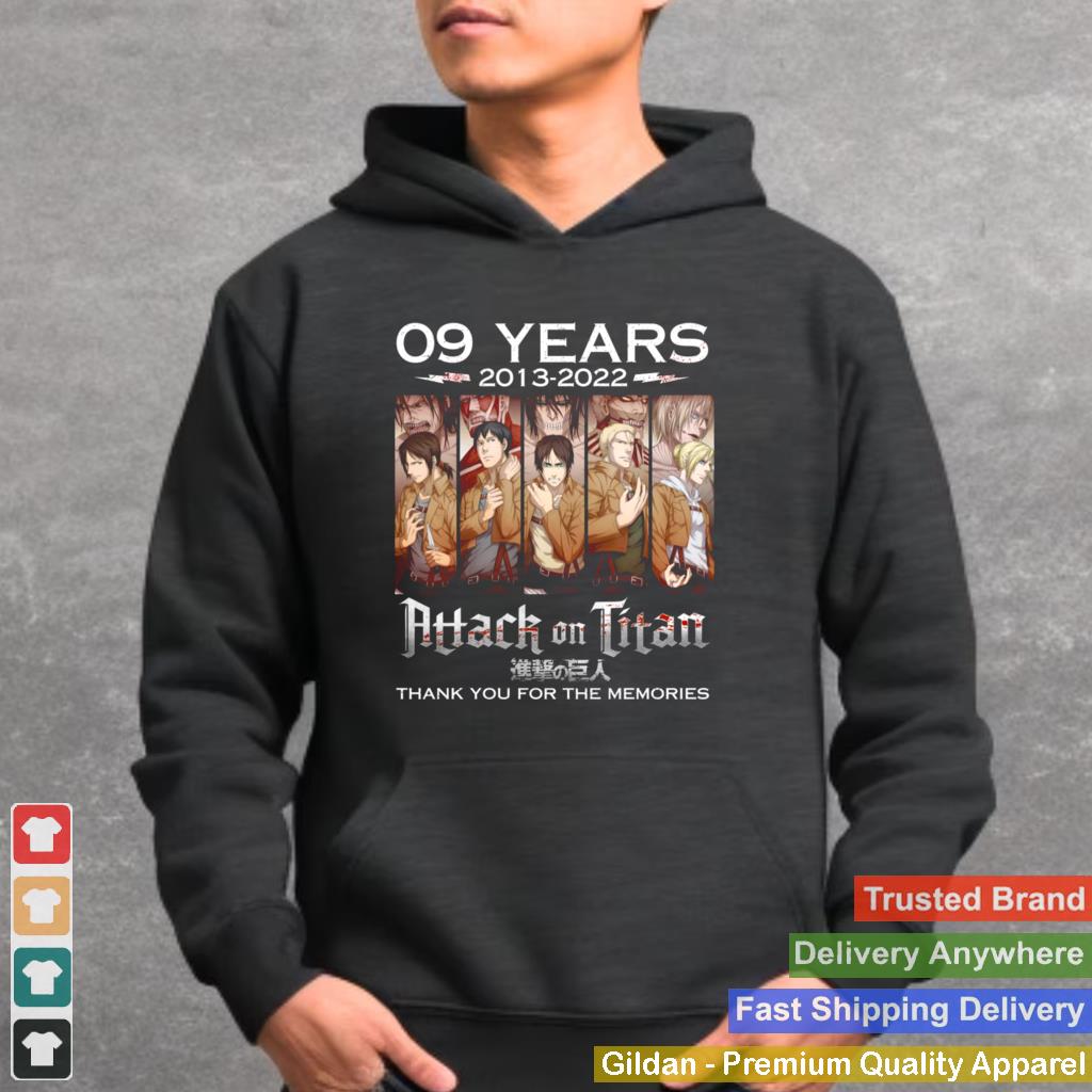 09 years 2013 2022 attack on titan thank you for the memories shirt