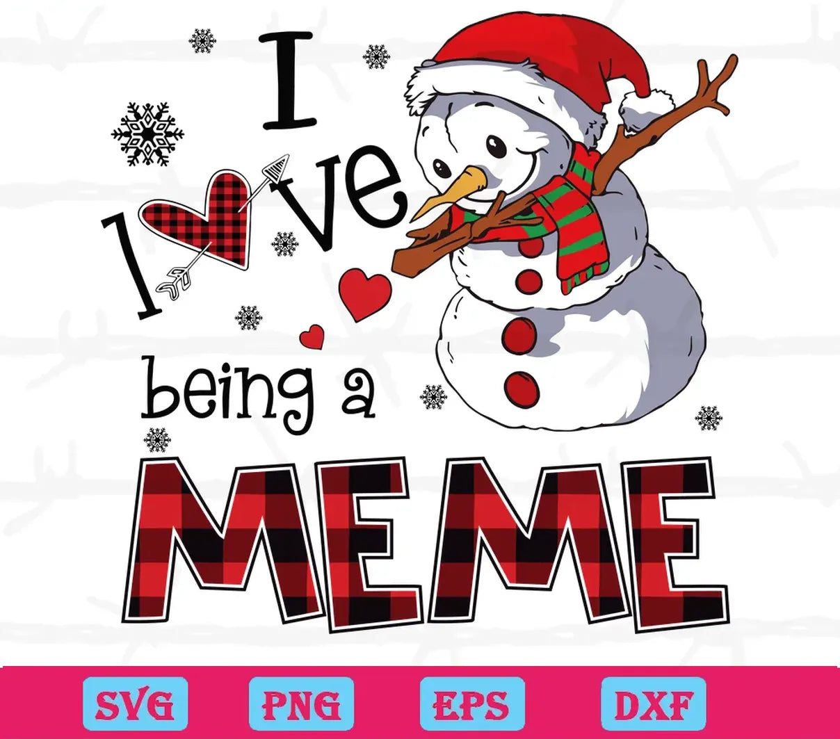 Christmas Snowman I Love Being A Meme, Scalable Vector Graphics