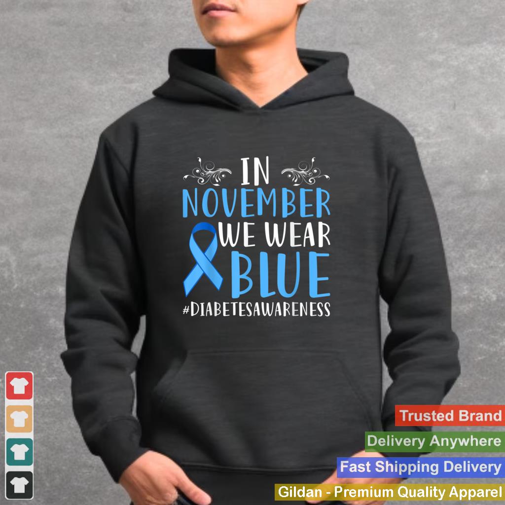 In November We Wear Diabetes Awareness Blue Ribbon T Shirt