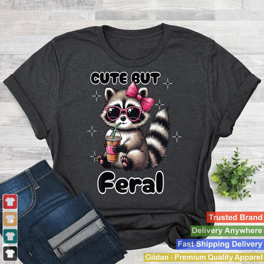 Raccoon Cute But Feral Vintage Raccoon Funny Raccoon Loves