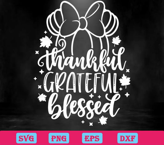 Thankful Grateful Blessed Disney Minnie Pumpkin,Laser Cut Svg Files