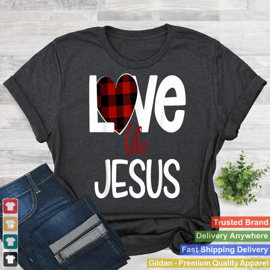 Love Like Jesus Red Buffalo Plaid Flannel Heart