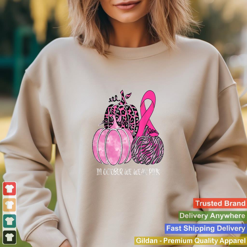 In October We Wear Pink Ribbon Pumpkin Breast Cancer T Shirt 2