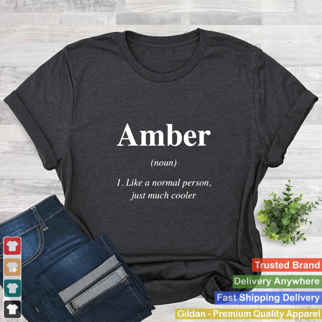 Amber Definition Personalized First Name Custom Shirt