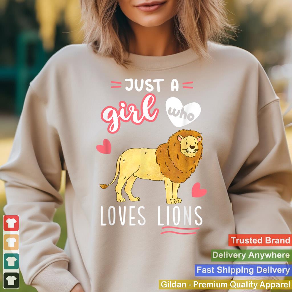 Just A Girl Who Loves Lions