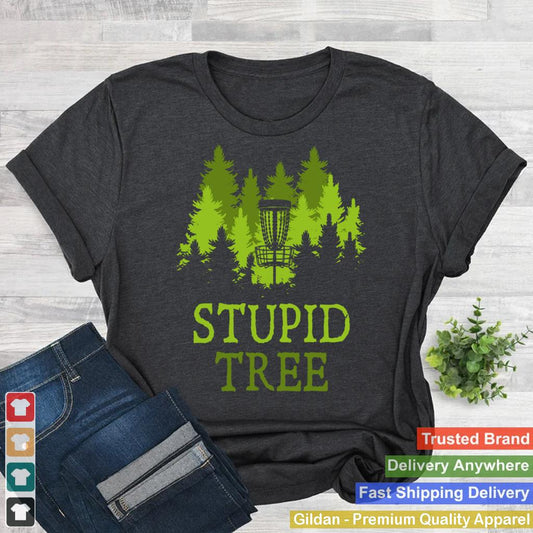 Funny Disc Golf Player Gift Stupid Tree Disc Golf Hoodie