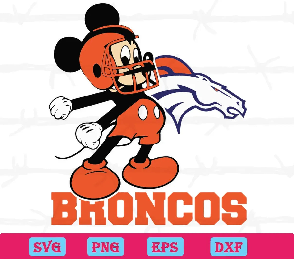 Mickey Disney Denver Broncos Football Team, Svg Png Dxf Eps Digital Files