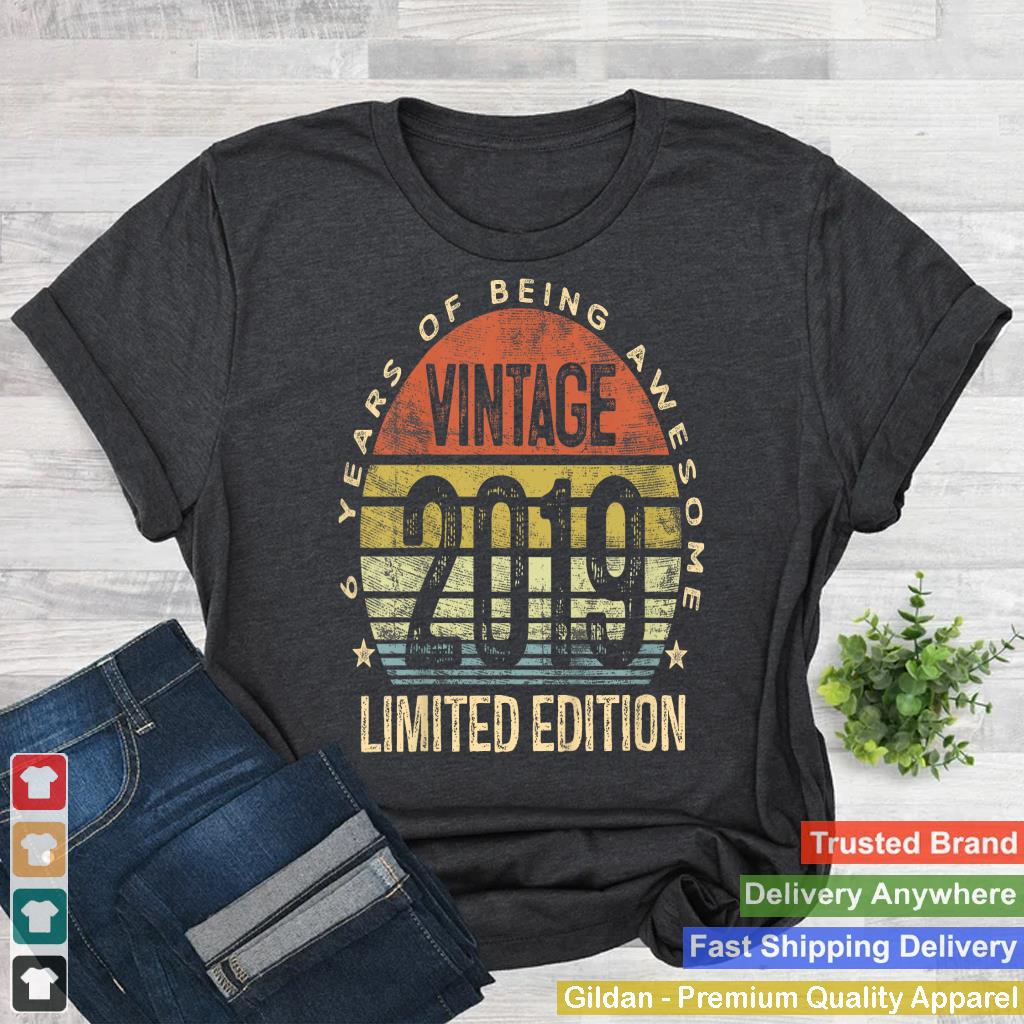 Kids Vintage 2019 Limited Edition 6-Year-Old Gifts 6th Birthday