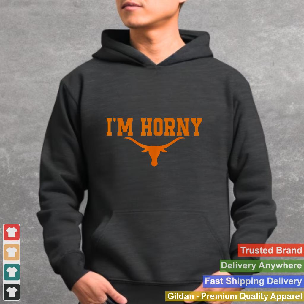 Iu2019m Horny Texas Austin Pride Bull American Funny Sweatshirt