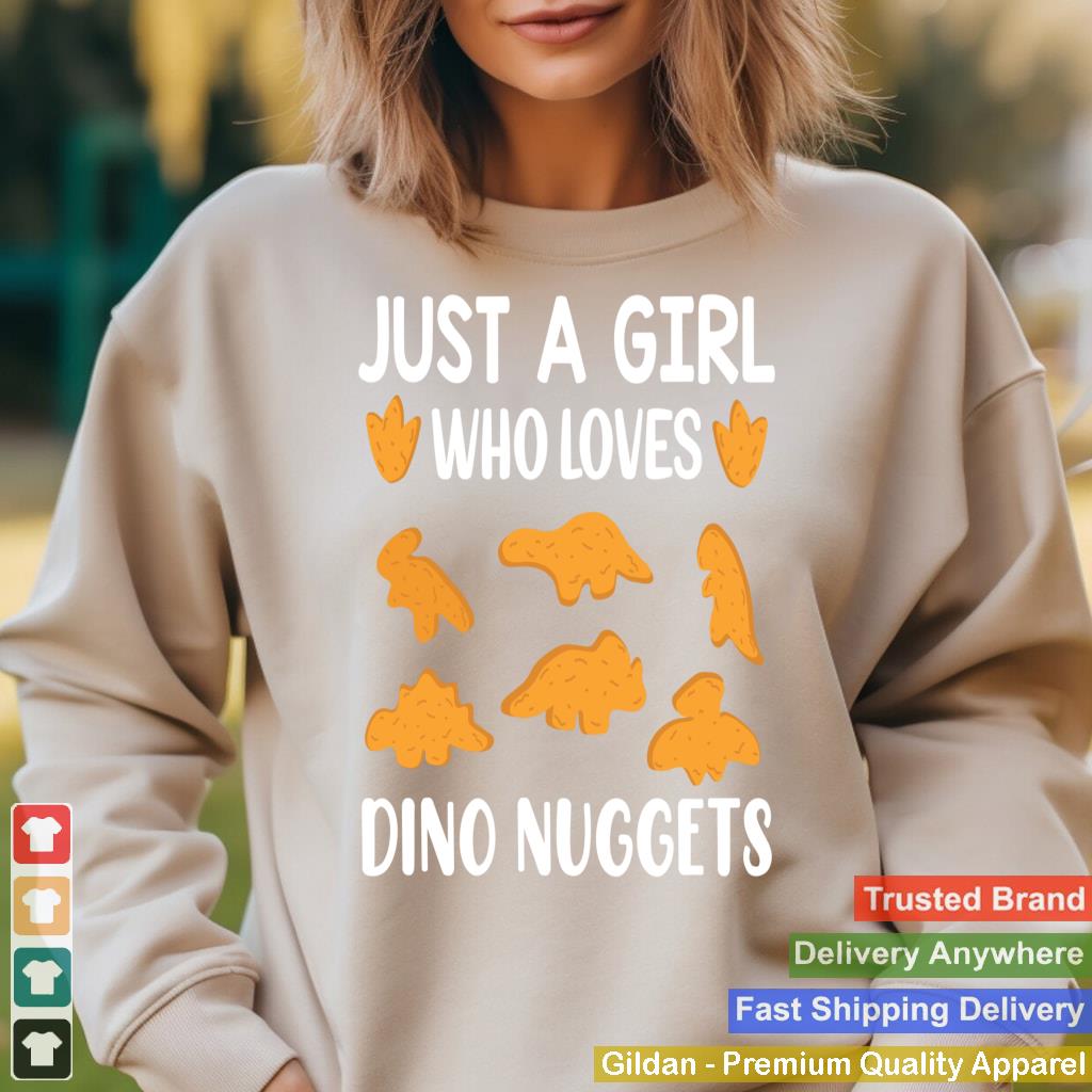 Just a Girl Who Loves Dino Nuggets Merch Chicken Nuggets