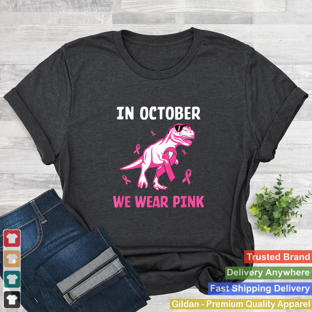 In October We Wear Pink Breast Cancer Awareness Kids Boys T Shirt 1 2