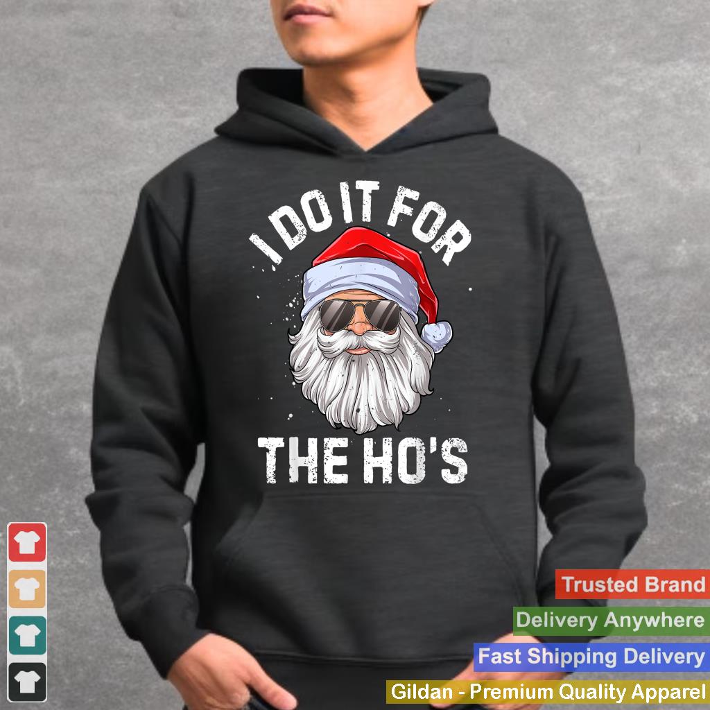 I Do It For The Ho's Funny Inappropriate Christmas Men Short Sleeve Santa