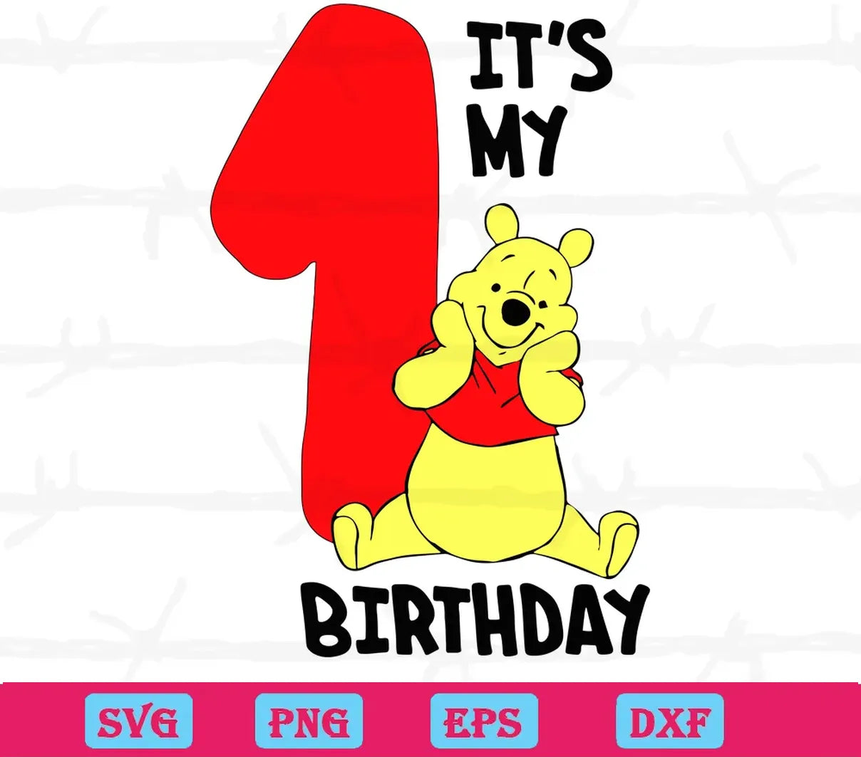 Winnie The Pooh 1St Birthday Svg